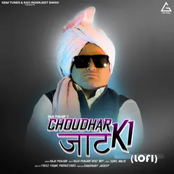 Choudhar Jaat Ki - Lofi